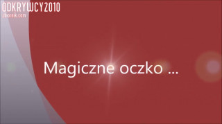 Magiczne oczko ...